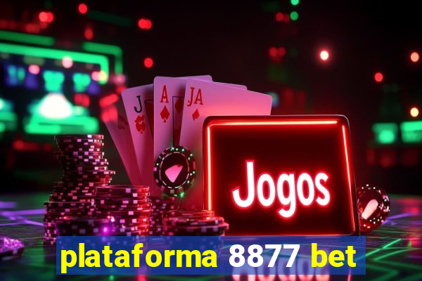 plataforma 8877 bet